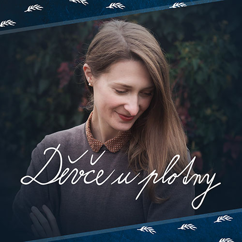Podcast Děvče u plotny